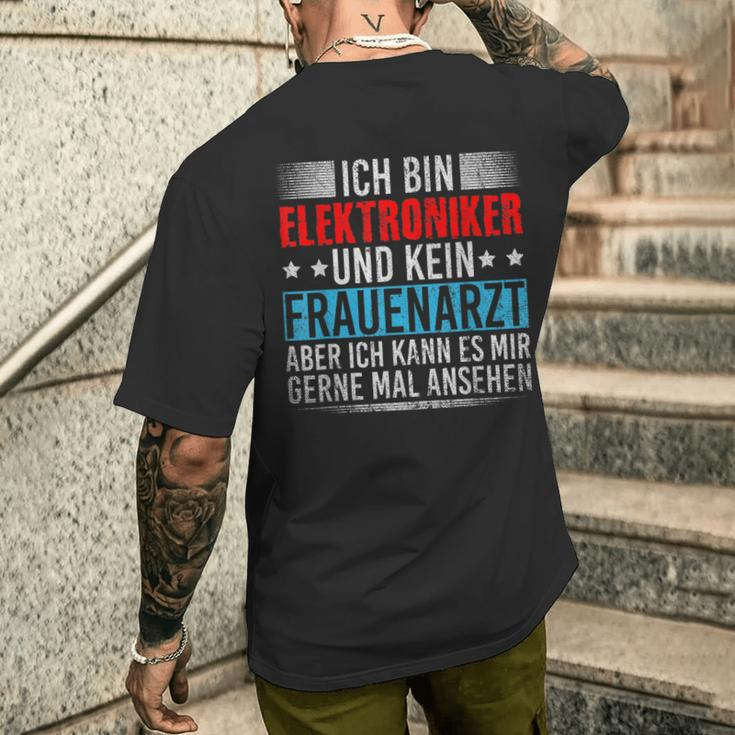 Ich Bin Elektroniker Und Kein Frauenarzt Handwerker German T-Shirt mit Rückendruck Geschenke für Ihn