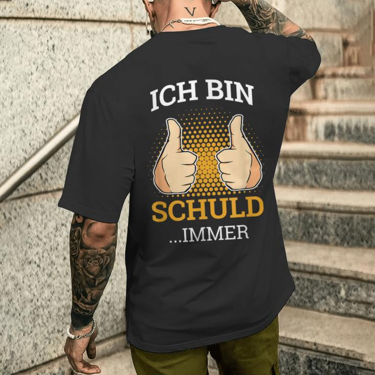 Ich Bin Schuld Immer Sarkasmus Mitarbeiter Tollpatsch German Language T-Shirt mit Rückendruck Geschenke für Ihn