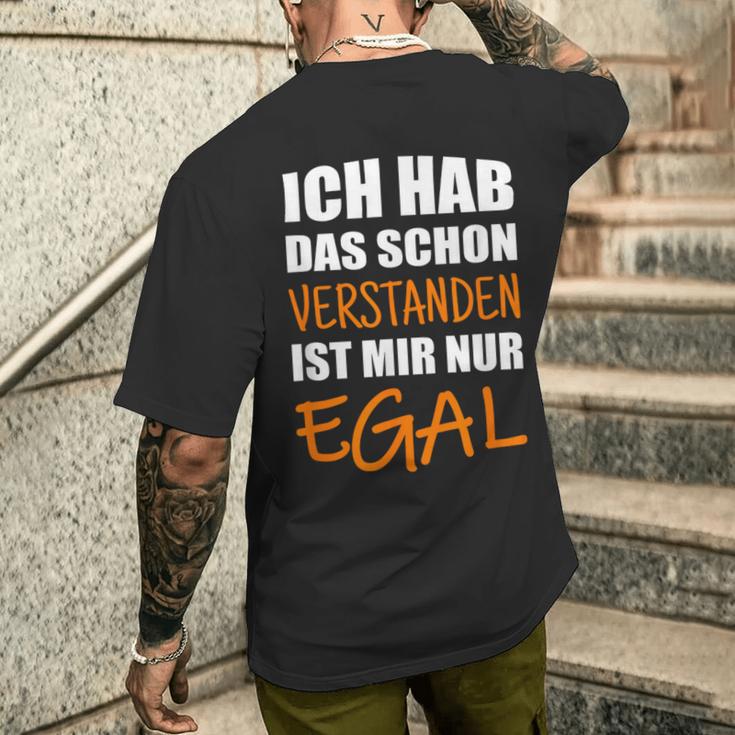 Ich Hab Dich Schon Verstanden I Have You Already Understanded T-Shirt mit Rückendruck Geschenke für Ihn