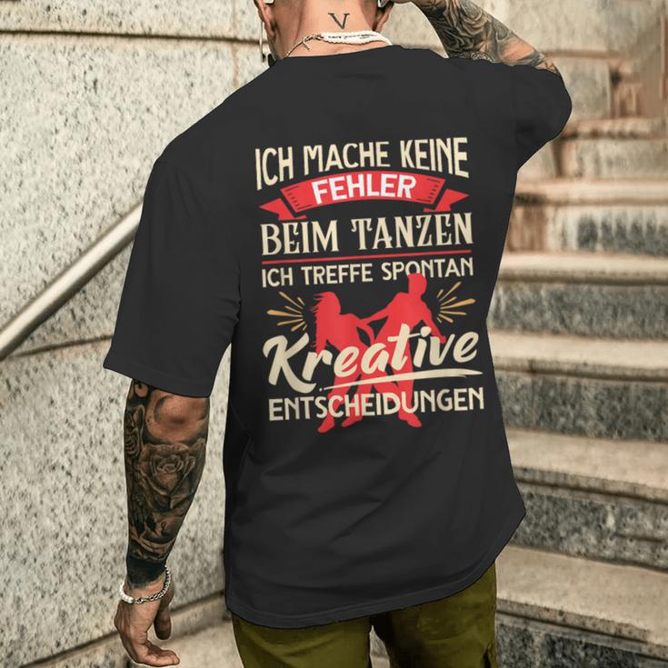 Ich Mache Keine Fehlbei Tanzen Meffe Decisionen I'm Not Fault T-Shirt mit Rückendruck Geschenke für Ihn