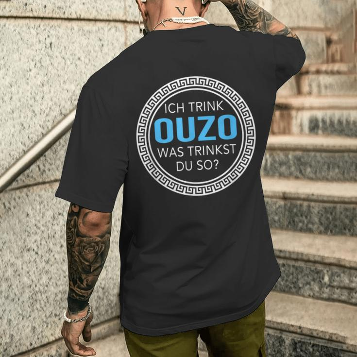 Ich Trink Ouzo Was Trinkst Du So Ouzo T-Shirt mit Rückendruck Geschenke für Ihn