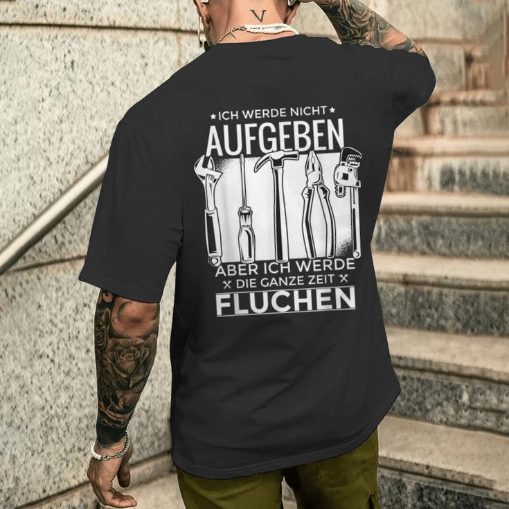 Ich Werde Nicht Aufgeben Sondern Fluchen Kurzärmliges Herren-T-Kurzärmliges Herren-T-Shirt für Hartnäckige Geschenke für Ihn