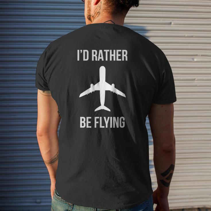 I'd Rather Be Flying Airplane Dad Pilot Idea Xmas Mens Back Print T-shirt Gifts for Him
