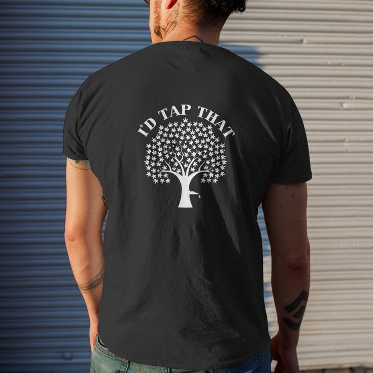 Id Tap That Maple Tree For Maple Syrup Art Mens Back Print T-shirt Gifts for Him