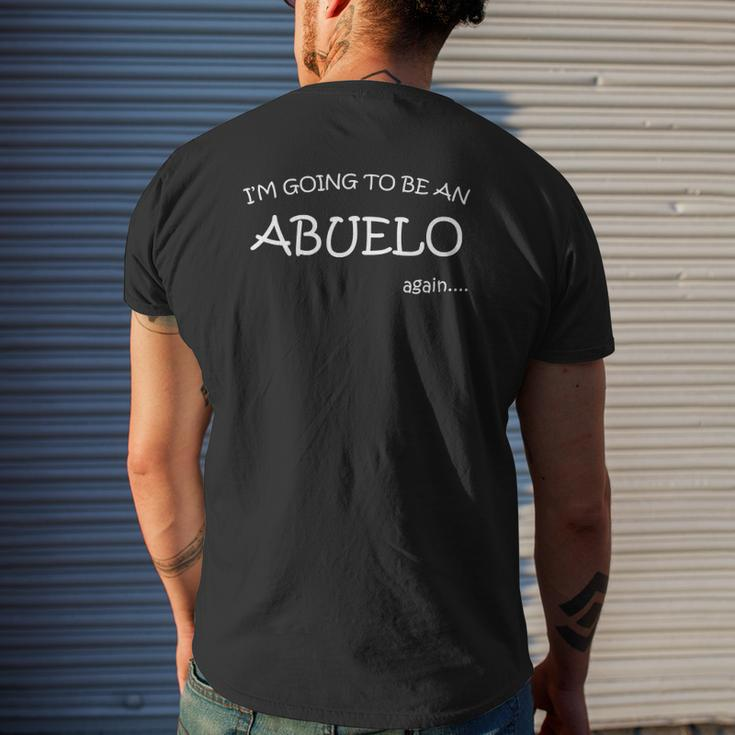I'm Going To Be An Abuelo AgainFuture Grandfather Mens Back Print T-shirt Gifts for Him