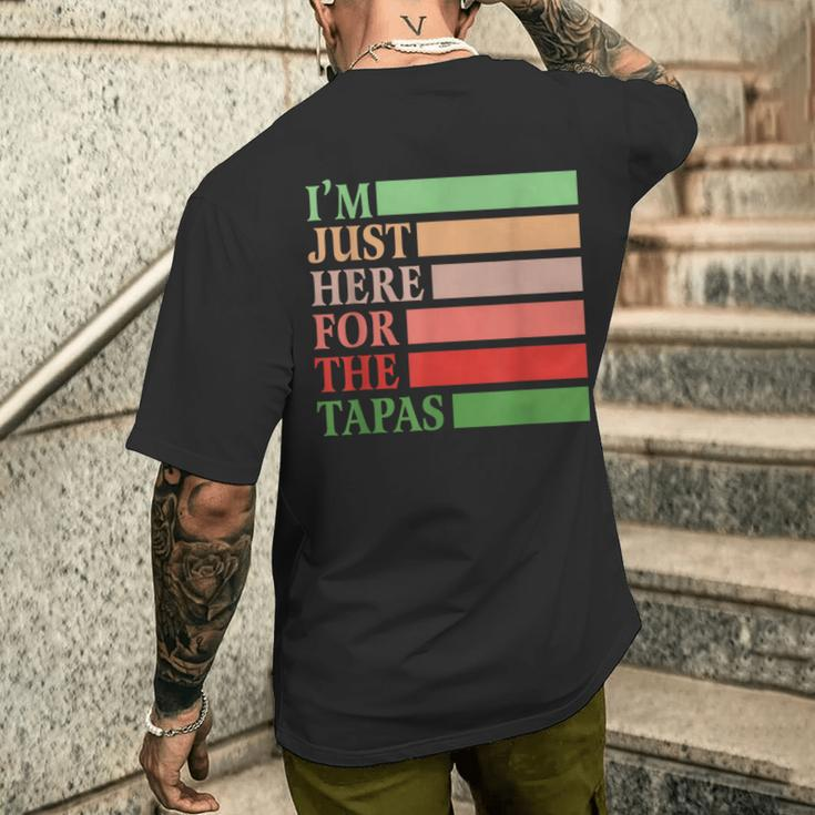 I'm Just Here For The Tapas Vintage Spanish Food Men's T-shirt Back Print Funny Gifts