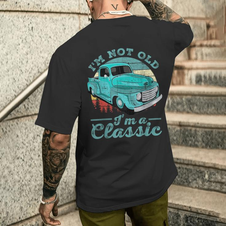 I'm Not Old I'm Classic Retro Cool Car Vintage Men's T-shirt Back Print Gifts for Him