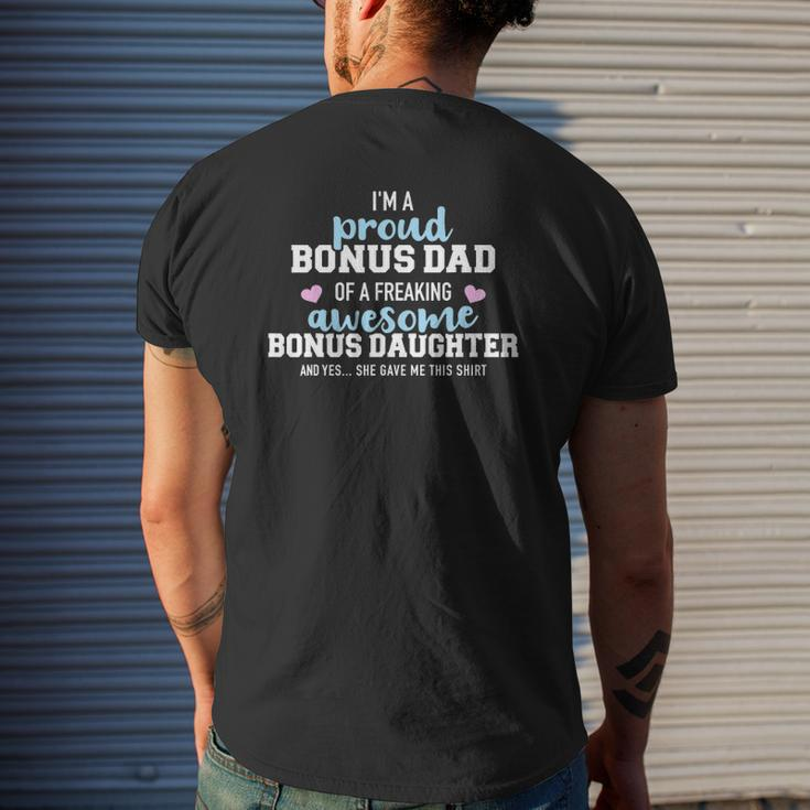 I'm A Proud Bonus Dad Of A Freaking Awesome Bonus Daughter Mens Back Print T-shirt Gifts for Him