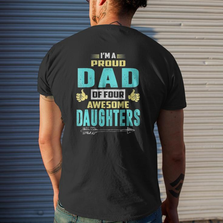 I'm A Proud Dad Of Four Awesome Daughters Mens Back Print T-shirt Gifts for Him