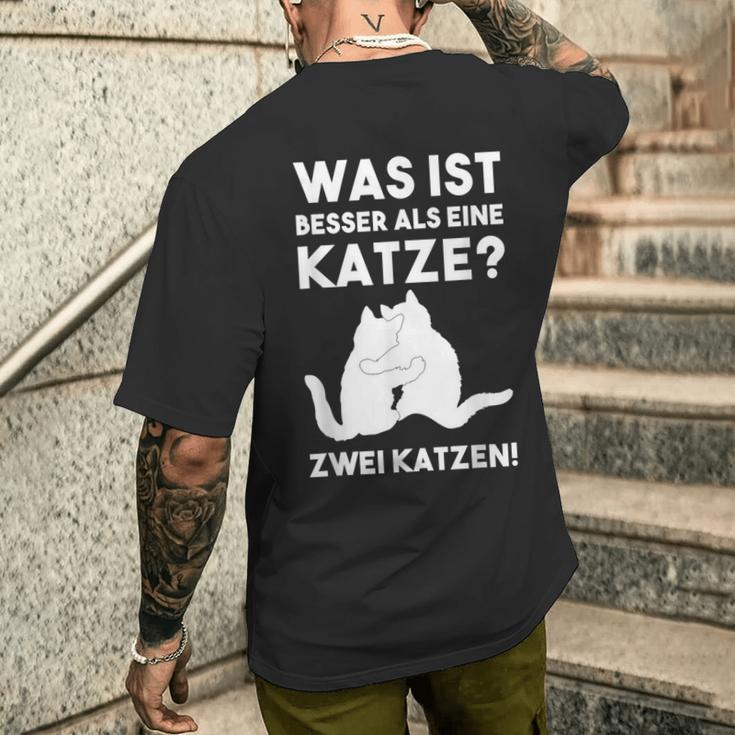 Was Ist Besser Als Eine Katze Katzen Fans T-Shirt mit Rückendruck Geschenke für Ihn