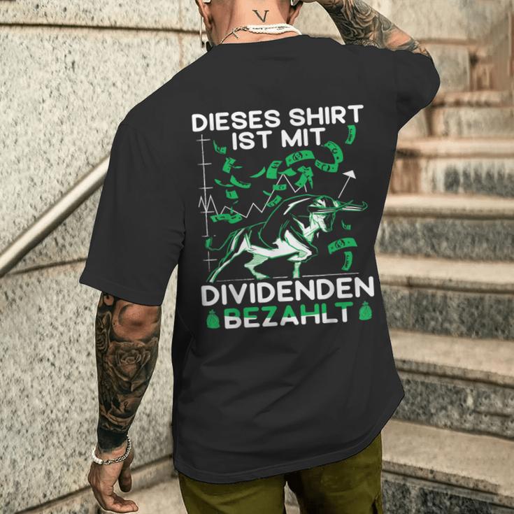 Ist Mit Dividenden Bezahlt Aktien Stock Exchange T-Shirt mit Rückendruck Geschenke für Ihn