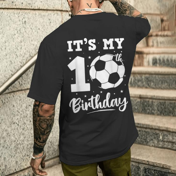 It's My 10Th Birthday Soccer Ten Year Old Birthday Boy Men's T-shirt Back Print Gifts for Him