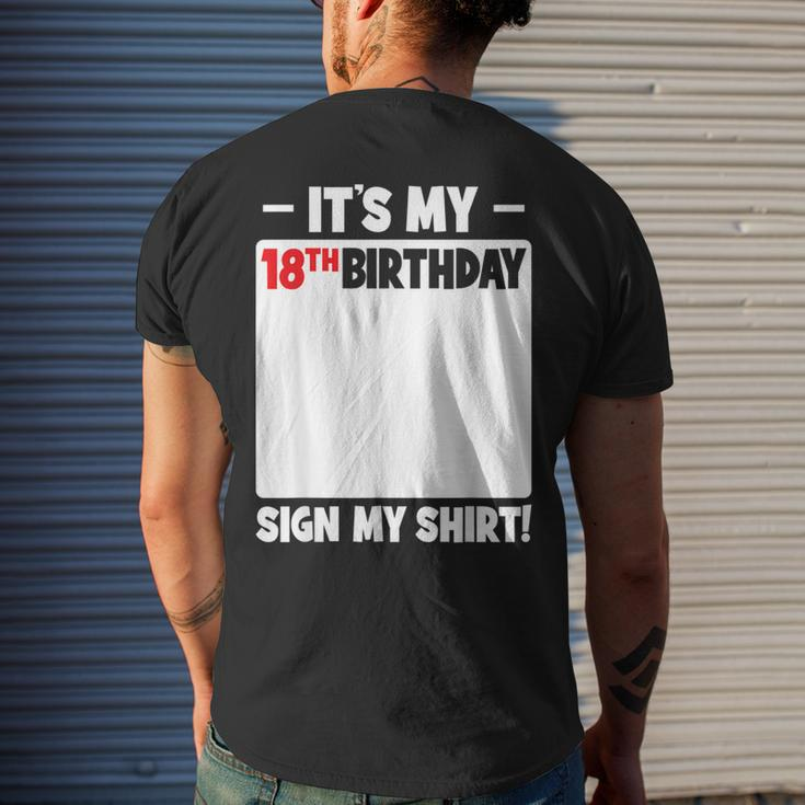 It's My 18Th Birthday 18 Years Old Birthday Party Sign My Men's T-shirt Back Print Gifts for Him