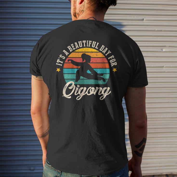 It's A Beautiful Day For Qigong Qi Gong Qigong Lover Tai Chi Men's T-shirt Back Print Funny Gifts