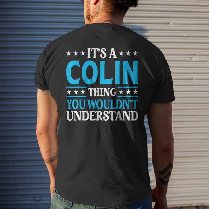 It's A Colin Thing Surname Team Family Last Name Colin Men's T-shirt Back Print Gifts for Him
