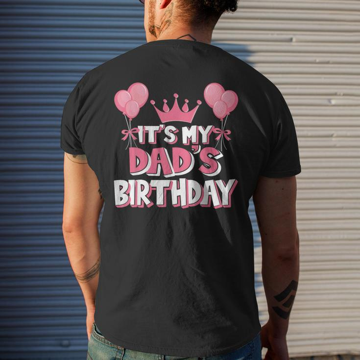 It's My Dad's Birthday Celebration Men's T-shirt Back Print Gifts for Him