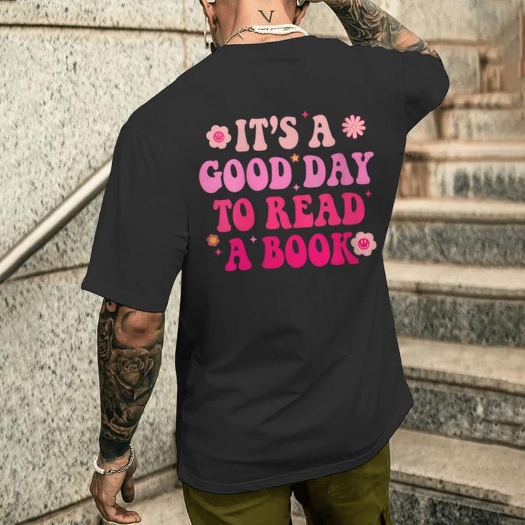 It’S A Good Day To Read A Book Lovers Library Reading Women Men's T-shirt Back Print Gifts for Him