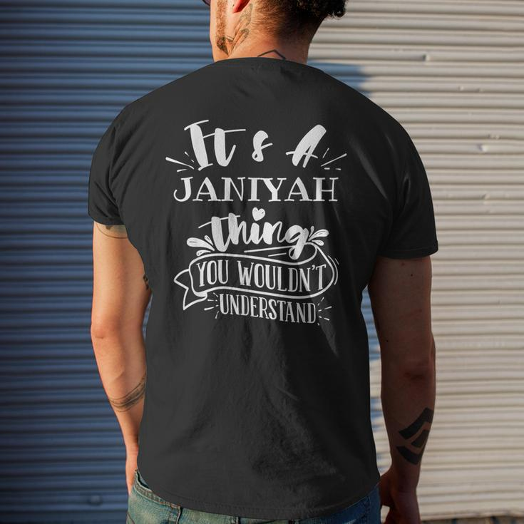 It's A Janiyah Thing You Wouldn't Understand Custom Name Men's T-shirt Back Print Gifts for Him