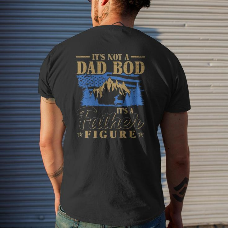 It's Not A Dad Bod It's A Father Figure American Flag Mountain Forest Trees Mens Back Print T-shirt Gifts for Him