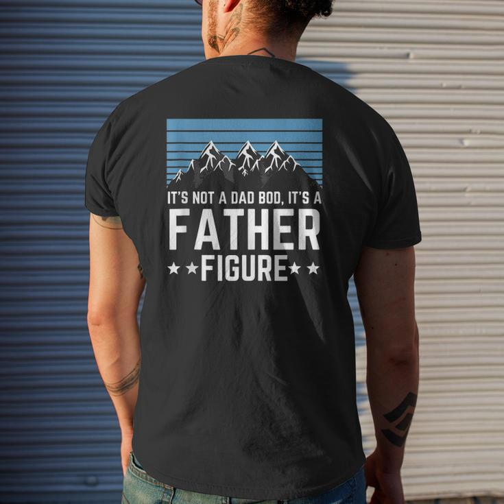 It's Not A Dad Bod It's A Father Figure Father's Day Mens Back Print T-shirt Gifts for Him