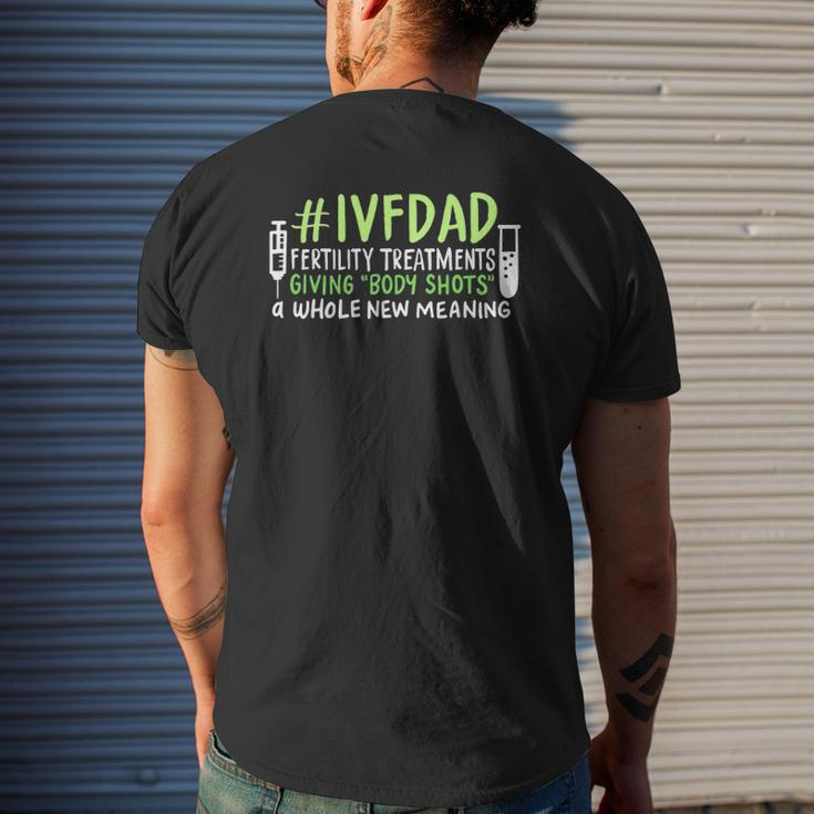 Ivfdad Fertility Treatments On Transfer Day Mens Back Print T-shirt Gifts for Him