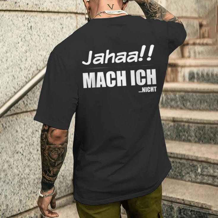 Jahaa Mach Ich Nicht Cheeky Saying Nager T-Shirt mit Rückendruck Geschenke für Ihn