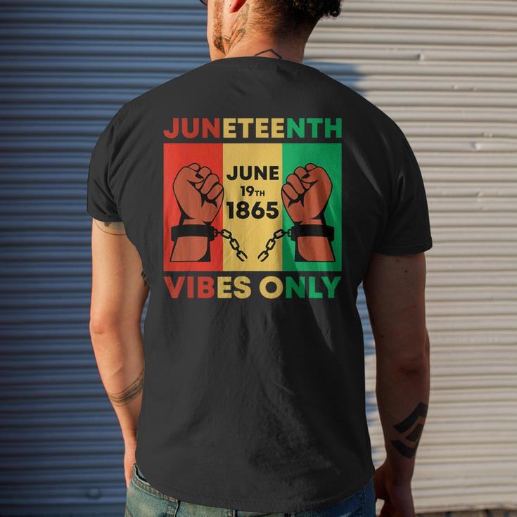 Juneteenth Vibes Only African American Freedom Black Pride Mens Back Print T-shirt Gifts for Him