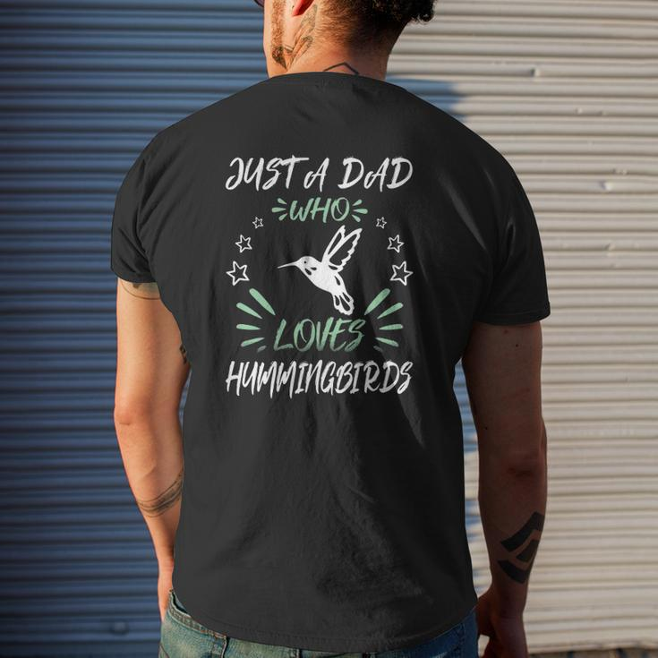 Just A Dad Who Loves Hummingbirds Mens Back Print T-shirt Gifts for Him