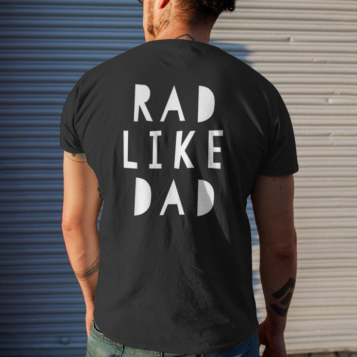 Kids Rad Like Dad Kids Tee Mens Back Print T-shirt Gifts for Him