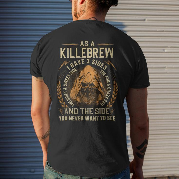 As A Killebrew I Have A 3 Sides And The Side You Never Want To See Mens Back Print T-shirt Gifts for Him