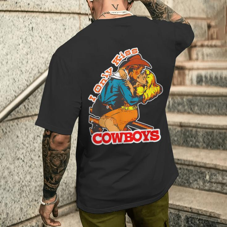 I Only Kiss Cowboys Vintage Western Cowgirl Men's T-shirt Back Print Funny Gifts