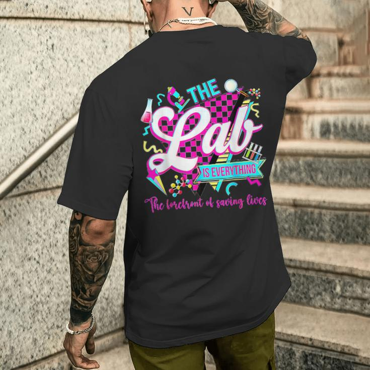 The Lab Is Everything Lab Week 2024 Medical Science Women Men's T-shirt Back Print Gifts for Him
