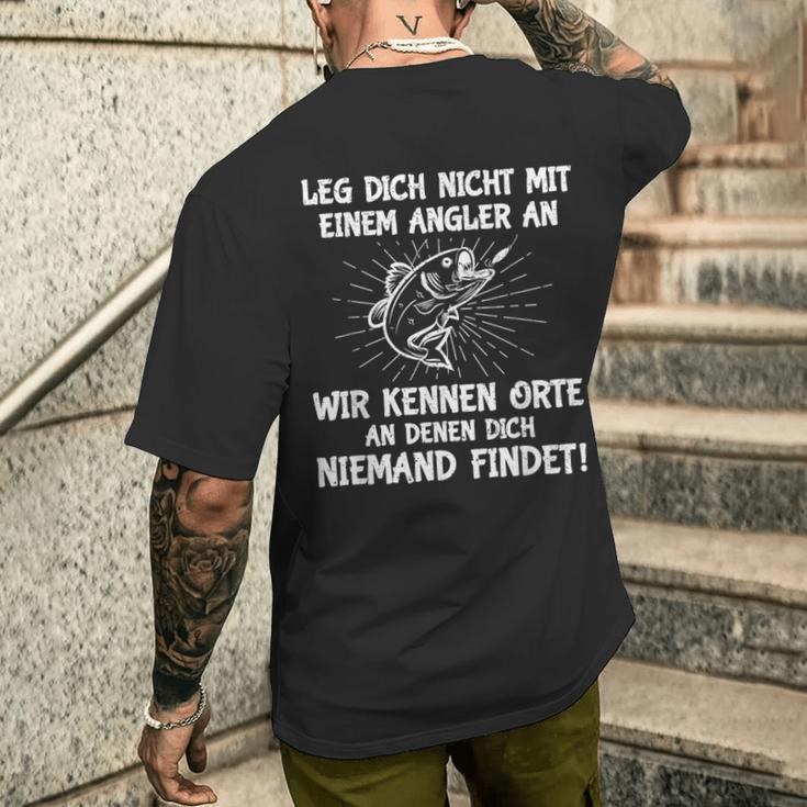 Leg Dich Nicht Mit Einem Angler An Fischer Angel T-Shirt mit Rückendruck Geschenke für Ihn