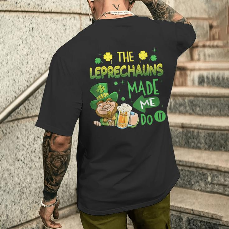 The Leprechauns Made Me Do It Saint Patrick's Day Men's T-shirt Back Print Gifts for Him