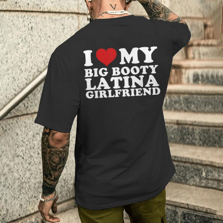 I Love My Big Booty Latina Girlfriend I Heart My Latina Gf Men's T-shirt Back Print Gifts for Him