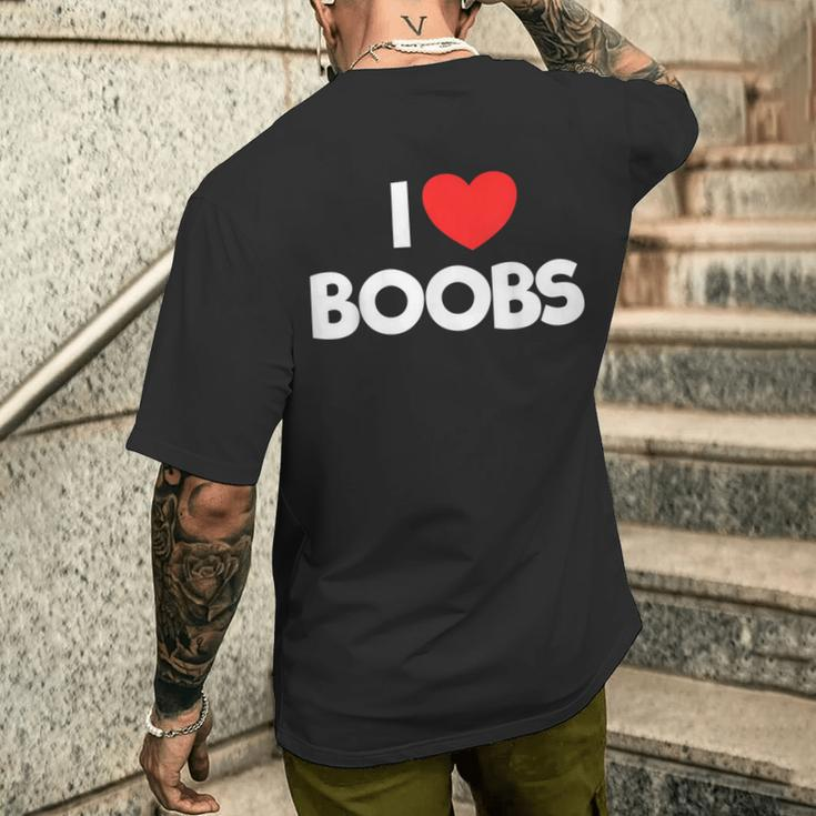 I Love Boobs Quote I Love Boobs T-Shirt mit Rückendruck Geschenke für Ihn