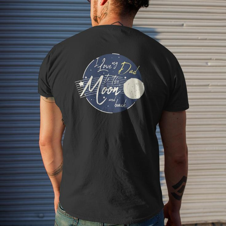 I Love My Dad To The Moon And Back Cute Mens Back Print T-shirt Gifts for Him