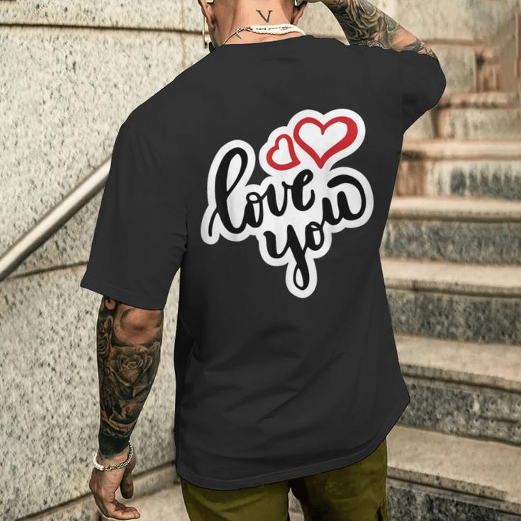 Love You Herzalentinstag Lieblingsmensch Partner Liebes T-Shirt mit Rückendruck Geschenke für Ihn