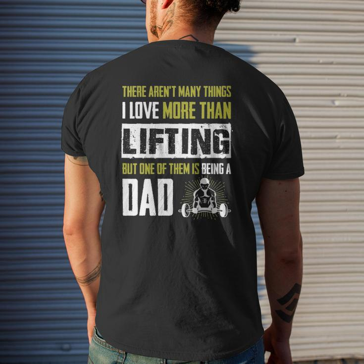 Love More Than Lifting Is Being A Dad Gym Father Mens Back Print T-shirt Gifts for Him