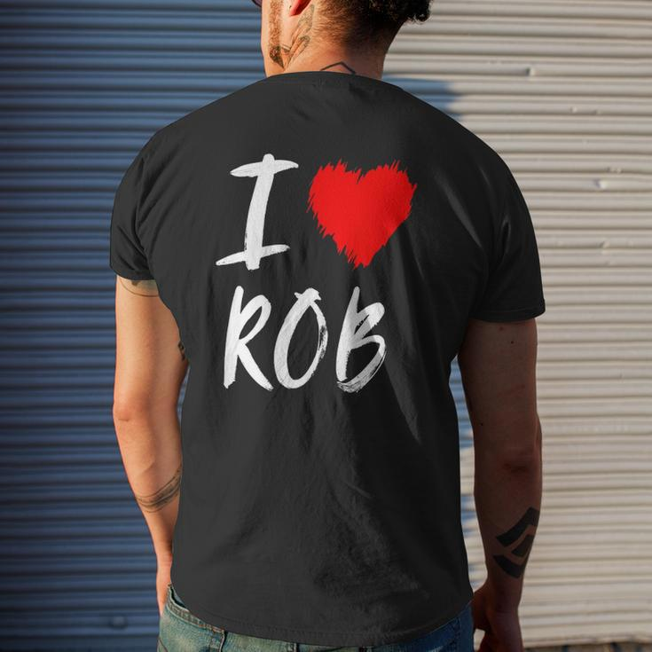 I Love Rob Husband Dad Son Grandson Boyfriend Red Heart Mens Back Print T-shirt Gifts for Him