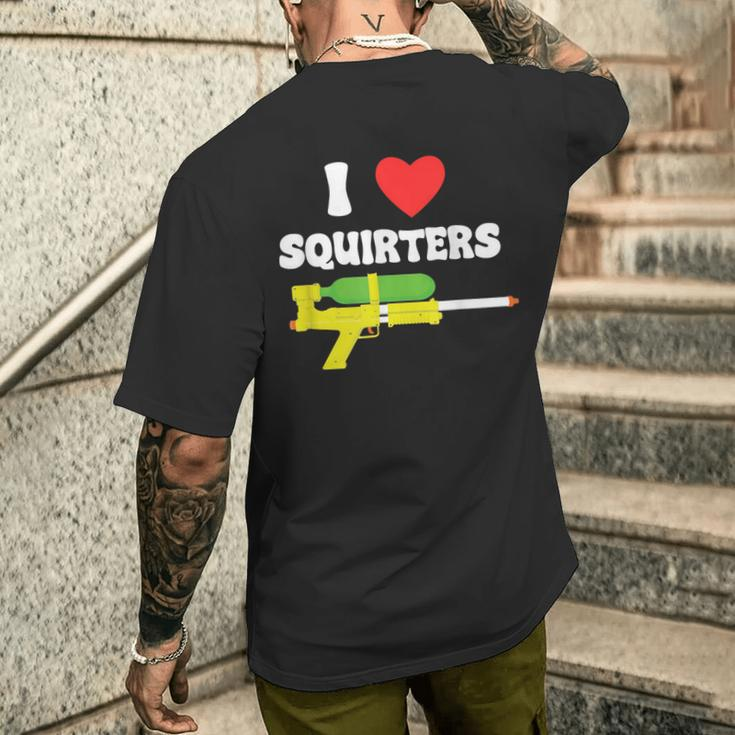 I Love Squirters 80'S Squirt Guns Awesome Retro Men's T-shirt Back Print Gifts for Him