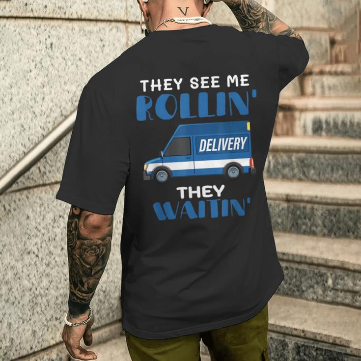Mail Worker Postman Mailman They See Me Rollin' They Waitin' Men's T-shirt Back Print Gifts for Him