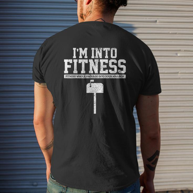 Mailman Postal Worker I Am Into Fitness Mailbox Mens Back Print T-shirt Gifts for Him
