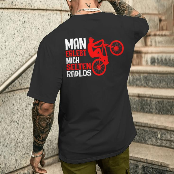 Man Erlebt Mich Selten Radlos Cycling Bicycle Cyclist T-Shirt mit Rückendruck Geschenke für Ihn