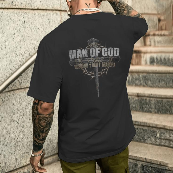 Man Of God Husband Dad Grandpa Father's Day For Dad Men's T-shirt Back Print Gifts for Him