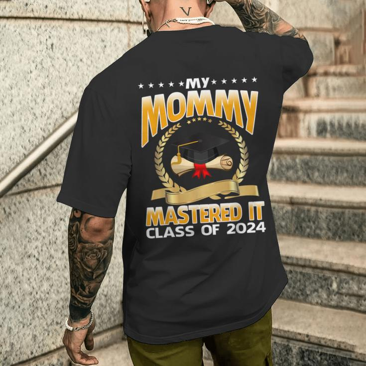 Masters Graduation My Mommy Mastered It Class Of 2024 Men's T-shirt Back Print Gifts for Him