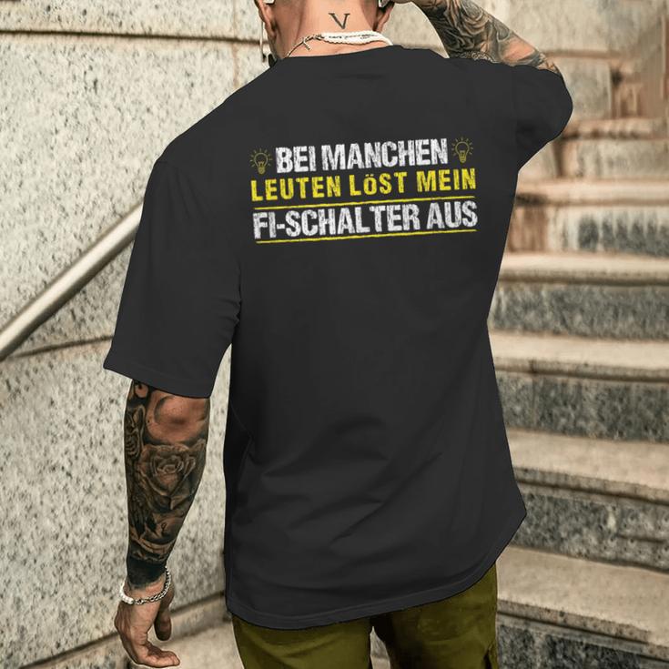 Mein Fi Switch Löst Aus Electrician Electronics T-Shirt mit Rückendruck Geschenke für Ihn