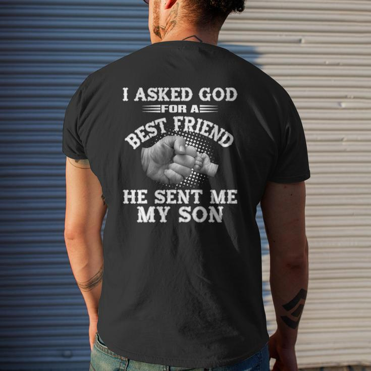 Mens I Asked God For A Best Friend He Sent Me My Son Mens Back Print T-shirt Gifts for Him