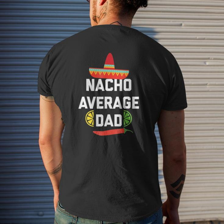 Mens Cool Nacho Average Foodie For Dad Mens Back Print T-shirt Gifts for Him