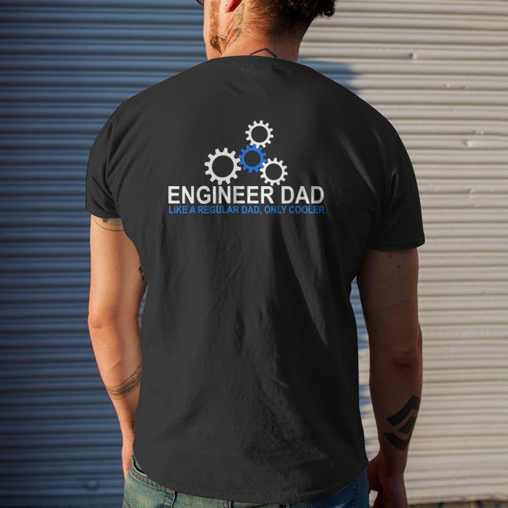 Mens Engineer Dad Engineering Father Stem For Dads Mens Back Print T-shirt Gifts for Him